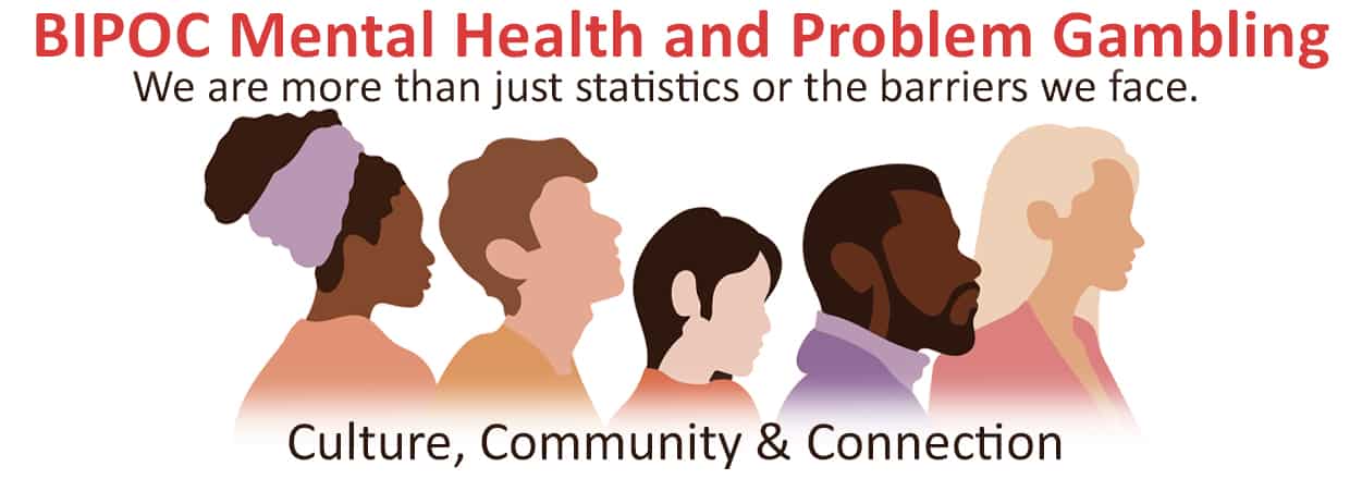 BIPOC mental health and problem gambling